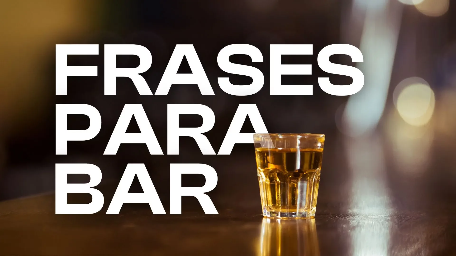 Frases para propaganda de bar: 60 ideias criativas e engraçadas