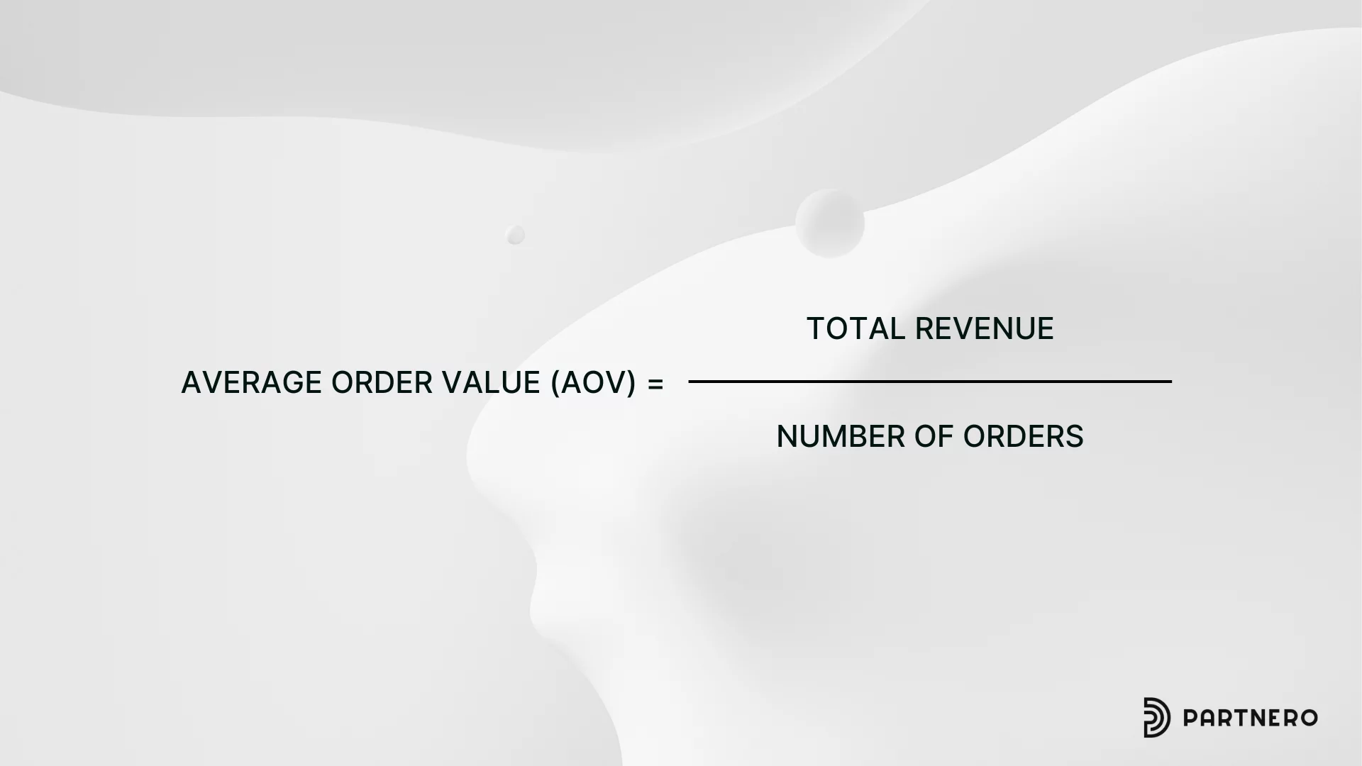 Average Order Value (AOV) formula, an affiliate marketing benchmark&nbsp;and KPI