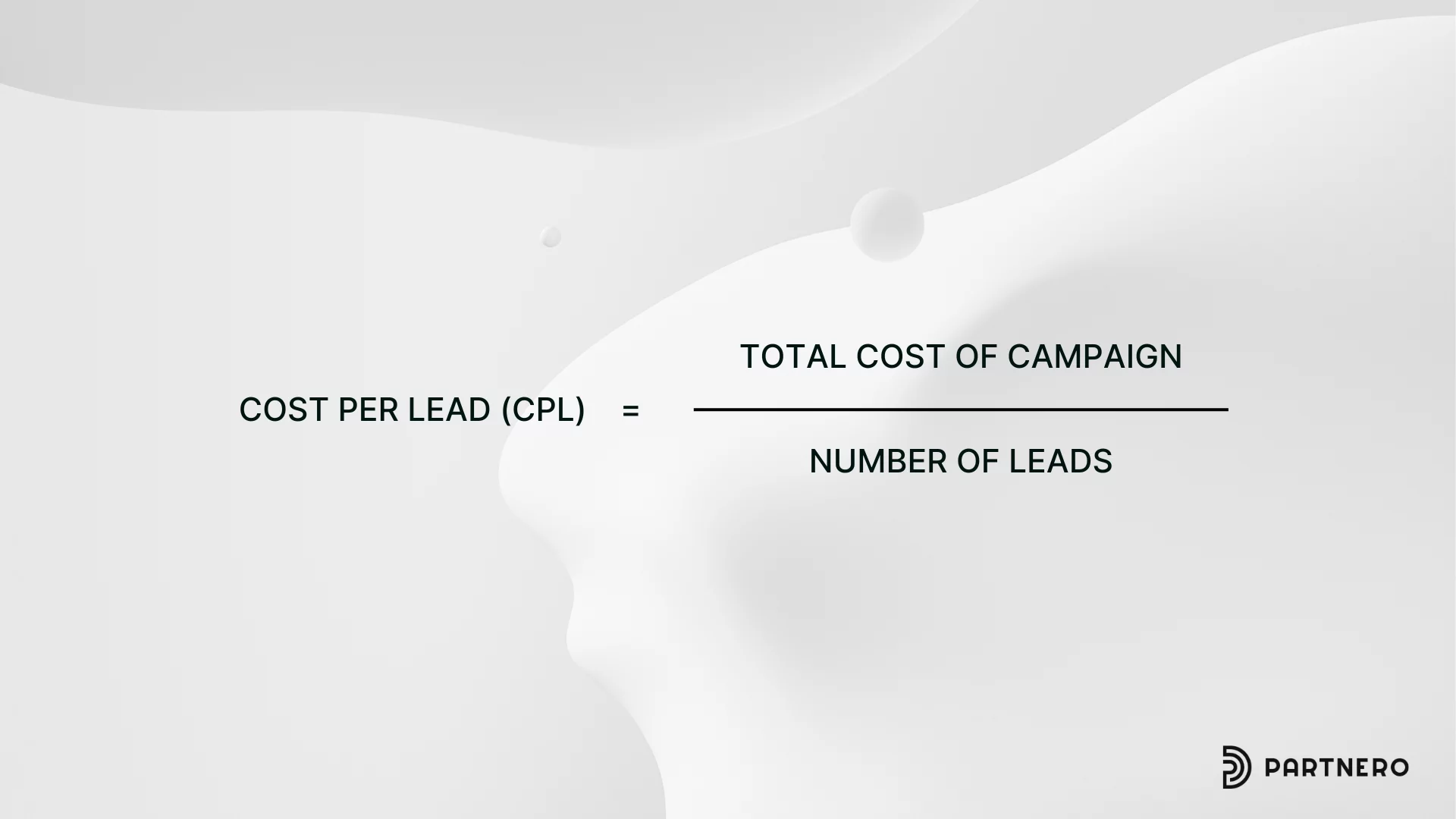 Cost per Lead (CPL) formula, an affiliate marketing benchmark and KPI
