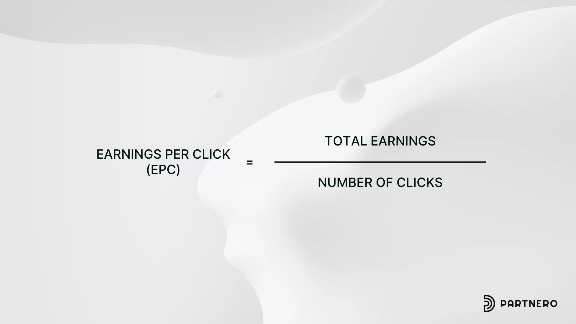 Earnings Per Click (EPC) formula, an affiliate marketing benchmark&nbsp;and KPI