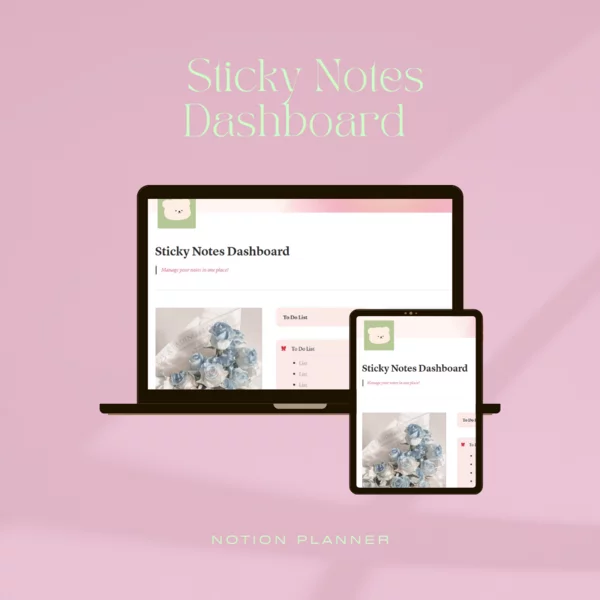 Sticky Notes Dashboard