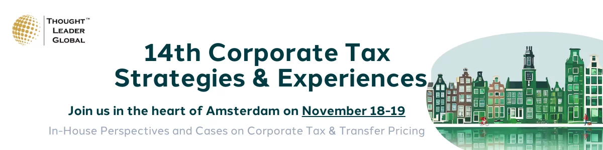 14th Corporate Tax Strategies and Experiences Forum