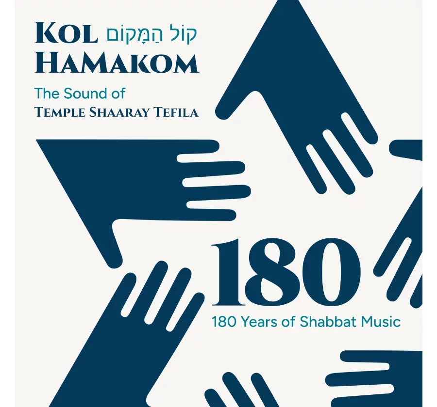 Kol HaMakom: The Sound of Temple Shaaray Tefila is now live!